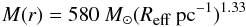 \begin{eqnarray} \label{Kauffmann mass} M(r) = 580~{ M}_{\odot} (R_{\mbox{\tiny eff}}~{\rm pc}^{-1})^{1.33} \end{eqnarray}