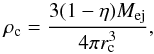 \begin{equation} \rho_{\rm c} = \frac{3(1-\eta)M_{\rm ej}}{4\pi r_{\rm c}^3}, \end{equation}