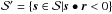 \hbox{${\cal S}'=\{\boldsymbol s\in{\cal S}|\boldsymbol s\bullet\boldsymbol r<0\}$}