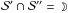 \hbox{${\cal S}'\cap{\cal S}''=\rightmoon$}