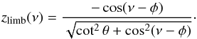 \begin{equation} z_\mathrm{limb}(\nu) = \frac{-\cos(\nu-\phi)}{\sqrt{\cot^2\theta+\cos^2(\nu-\phi)}} \cdot \label{limb} \end{equation}