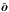 \hbox{$\hat{\boldsymbol o}$}