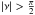 \hbox{$|\nu|>\frac{\pi}{2}$}