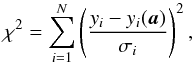 \appendix \setcounter{section}{1} \begin{equation} \chi^{2} = \sum_{i=1}^{N} \left(\frac{\ydonnees-\ymodele}{\erreur}\right)^{2} , \label{khi2} \end{equation}