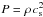 \hbox{$P = \rho \, \cs^2$}