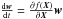 \hbox{$\frac{{\rm d}\vec{w}}{{\rm d}t}=\frac{\partial f(\vec{X})}{\partial\vec{X}}\vec{w}$}