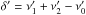 \hbox{${\delta^{\prime}=\nu_{1}^{\prime}+\nu_{2}^{\prime}-\nu_{0}^{\prime}}$}