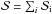 \hbox{${\cal S}=\sum_{i} {\cal S}_{\rm i}$}
