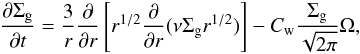 \begin{eqnarray} \label{eq:diffusion} \frac{\partial \Sigma_{\rm g}}{\partial t} = \frac{3}{r} \frac{\partial}{\partial r} \left[r^{1/2} \frac{\partial}{\partial r} (\nu \Sigma_{\rm g} r^{1/2})\right] - C_{\rm w} \frac{\Sigma_{\rm g}}{\sqrt{2 \pi}} \Omega, \end{eqnarray}