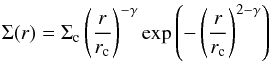 \begin{equation} \Sigma(r) = \Sigma_{\rm c} \left(\frac{r}{r_{\rm c}}\right)^{-\gamma} {\rm exp}\left(-\left(\frac{r}{r_{\rm c}}\right)^{2-\gamma}\right) \end{equation}