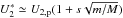 \hbox{$U_{2}^{\ast }\simeq U_{2,\mathrm p}(1+s\sqrt{m/M})$}