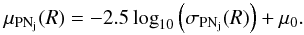 \begin{equation} \mu_{\mathrm{PN_{j}}}(R)=-2.5\log_{10}\left(\sigma_{\mathrm{PN_{j}}}(R)\right)+\mu_0. \label{rho} \end{equation}