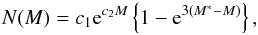 \begin{equation} N(M) = c_1{\rm e}^{c_{2}M}\left\{1-{\rm e}^{3(M^*-M)}\right\}, \label{PNLF_eq} \end{equation}
