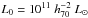 \hbox{$L_0=10^{11}~h_{70}^{-2}~L_\odot$}