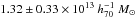 \hbox{$1.32\pm0.33\times10^{13}~h_{70}^{-1}~M_\odot$}