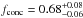 \hbox{$f_{\rm conc}=0.68^{+0.08}_{-0.06}$}