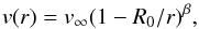 \begin{equation} {v}(r) = {v}_\infty(1-R_0/r)^\beta, \end{equation}