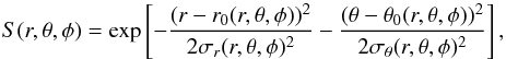 \begin{equation} \label{spir} S(r,\theta,\phi) = \exp\left[-\frac{(r-r_0(r,\theta,\phi))^2}{2\sigma_r(r,\theta,\phi)^2} -\frac{(\theta-\theta_0(r,\theta,\phi))^2}{2\sigma_\theta(r,\theta,\phi)^2} \right], \end{equation}
