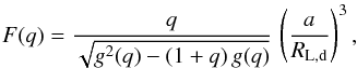 \appendix \setcounter{section}{1} \begin{equation} F(q) = \frac{q}{\sqrt{ g^2(q) - (1+q)\,g(q)}}\,\left(\frac{a}{R_{\mathrm{L,d}}}\right)^3, \end{equation}