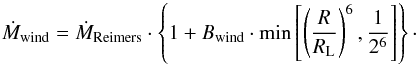 \appendix \setcounter{section}{1} \begin{equation} \label{eq_tout_crap} \dot{M}_{\mathrm{wind}} = \dot{M}_{\mathrm{Reimers}} \cdot \left\{ 1 + B_{\mathrm{wind}} \cdot \min\left[ \left(\frac{R}{R_{\rm L}}\right)^6, \frac{1}{2^6} \right] \right\} \cdot \end{equation}