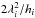 \hbox{$2\lambda_i^2/h_i$}