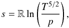 \begin{equation} s = \mathbb{R} \ln\left(\frac{T^{5/2}}{p}\right), \label{eq:entropy} \end{equation}