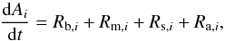 \begin{equation} \frac{\diff A_i}{\diff t} = R_{\mrm{b},i} + R_{\mrm{m},i} + R_{\mrm{s},i} + R_{\mrm{a},i}, \label{eq:burning_equations} \end{equation}