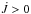 \hbox{$\dot{J} > 0$}
