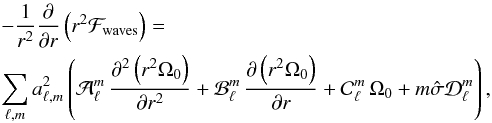 \begin{eqnarray} \label{final_F_waves} &&-\frac{1}{r^2} \derivp{}{r} \left(r^2 \mathcal{F}_{\rm waves}\right) = \nonumber\\ &&\sum_{\ell,m} a_{\ell,m}^{2} \left( \mathcal{A}_{\ell}^m \, \derivp{^2\left(r^2 \Omega_0 \right)}{r^2} + \mathcal{B}_{\ell}^m \, \derivp{\left(r^2 \Omega_0 \right)}{r} + \mathcal{C}_{\ell}^m \, \Omega_0 + m \hat \sigma \mathcal{D}_{\ell}^m \right) , \end{eqnarray}