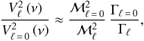 \begin{eqnarray} \label{amplitudes_othman} \frac{V_\ell^2 \left(\nu \right)}{V_{\ell\,=\,0}^2 \left(\nu \right)} \approx \frac{\mathcal{M}_{\ell\,=\,0}^2 }{\mathcal{M}_{\ell}^2} \, \frac{\Gamma_{\ell\,=\,0}}{\Gamma_{\ell}} , \end{eqnarray}