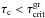 \hbox{$\tau_{\rm c}<\tau_{\rm crit}^{\rm gr}$}