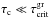 \hbox{$\tau_{\rm c}\ll \tau_{\rm crit}^{\rm gr}$}