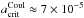 \hbox{$a^{\rm Coul}_{\rm crit}\approx7\times10^{-5}$}