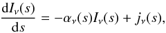 \appendix \setcounter{section}{2} \begin{eqnarray} \frac{\text{d}I_{\nu}(s)} {\text{d}s} = -\alpha_\nu(s) I_{\nu}(s) + j_\nu(s), \label{eq:RTE} \end{eqnarray}