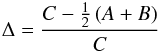 \begin{eqnarray} \Delta = \frac{C - \frac{1}{2}\left(A + B\right)}{C} \label{flat} \end{eqnarray}