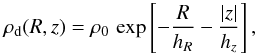 \begin{equation} \rho_{\rm d}(R,z) = \rho_0\, \exp\left[-\frac{R}{h_R}-\frac{|z|}{h_z}\right], \end{equation}
