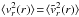 \hbox{$\avg{{v}_r^2(r)}\!=\!\avg{\tilde{v}_r^2(r)}$}