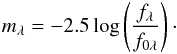 \begin{eqnarray} \label{eq.chp4.31} m_{\lambda}=-2.5\log \left(\frac{f_{\lambda}}{f_{0\lambda}}\right)\cdot \end{eqnarray}
