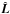 \hbox{$\hat{\vec{L}}$}