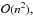 \hbox{$\mathcal{O}(n^2),$}