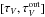 \hbox{$[{\tau}_V,{\tau}^{\rm out}_V]$}