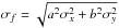 \hbox{$\sigma_{f} =\sqrt{a^2 \sigma_{x}^{2} + b^2 \sigma_{y}^{2}}$}