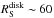 \hbox{$R^{\rm disk}_{\rm S}\sim 60$}