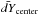 \hbox{$\bar{dY}_{\rm center}$}