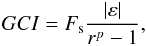\begin{eqnarray} GCI=F_{\rm s}\frac{|\varepsilon|}{r^p-1}, \end{eqnarray}