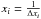 \hbox{$x_i=\frac{1}{\Delta x_i}$}