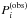 \hbox{$P_i^{\rm (obs)}$}