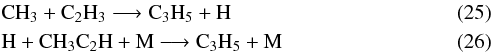 \begin{eqnarray} && {\rm CH_3} + {\rm C_2H_3} \longrightarrow {\rm C_3H_5} + {\rm H} \\ && {\rm H} + {\rm CH_3C_2H} + {\rm M} \longrightarrow {\rm C_3H_5} + {\rm M} \end{eqnarray}