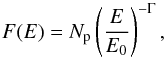 \begin{equation} F(E)=N_{\rm p} \left( \frac{E}{E_0}\right)^{-{\Gamma}}, \end{equation}