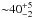 \hbox{${\sim}40^{+5}_{-2}$}
